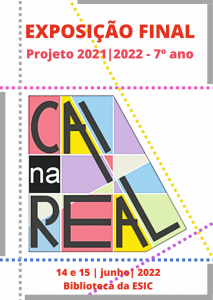 Cartaz Exposição Final Cai na Real 2021-22